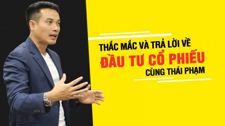 Q&A: THẮC MẮC VÀ TRẢ LỜI VỀ ĐẦU TƯ CỔ PHIẾU CÙNG THAI PHAM/ Tại Meetup Hà Nội, tối 17/6/2019