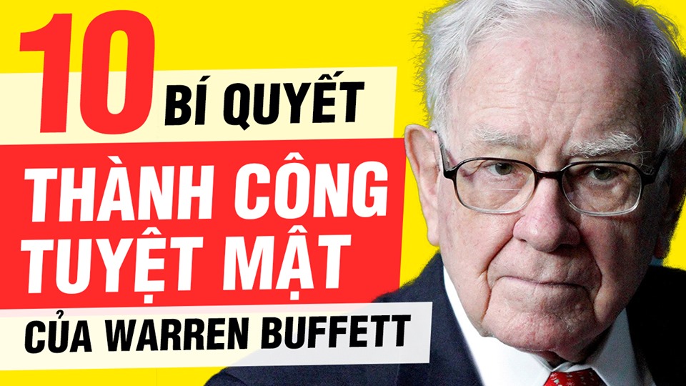 bí quyết thành công tuyệt mật của warren buffett