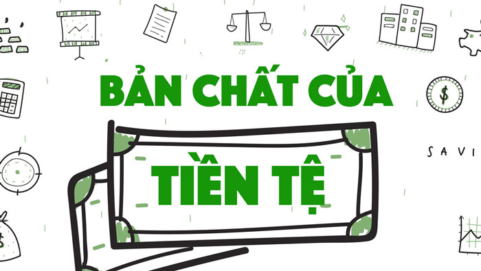 Bản Chất Của Tiền Là Gì? - Hiểu Rõ Về Tiền Tệ Để Thành Công