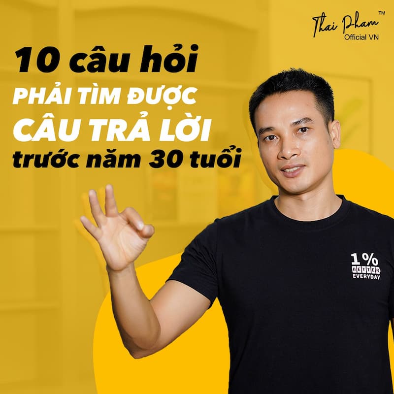 10 CÂU HỎI MÀ BẠN PHẢI TÌM ĐƯỢC CÂU TRẢ LỜI TRƯỚC 30 TUỔI